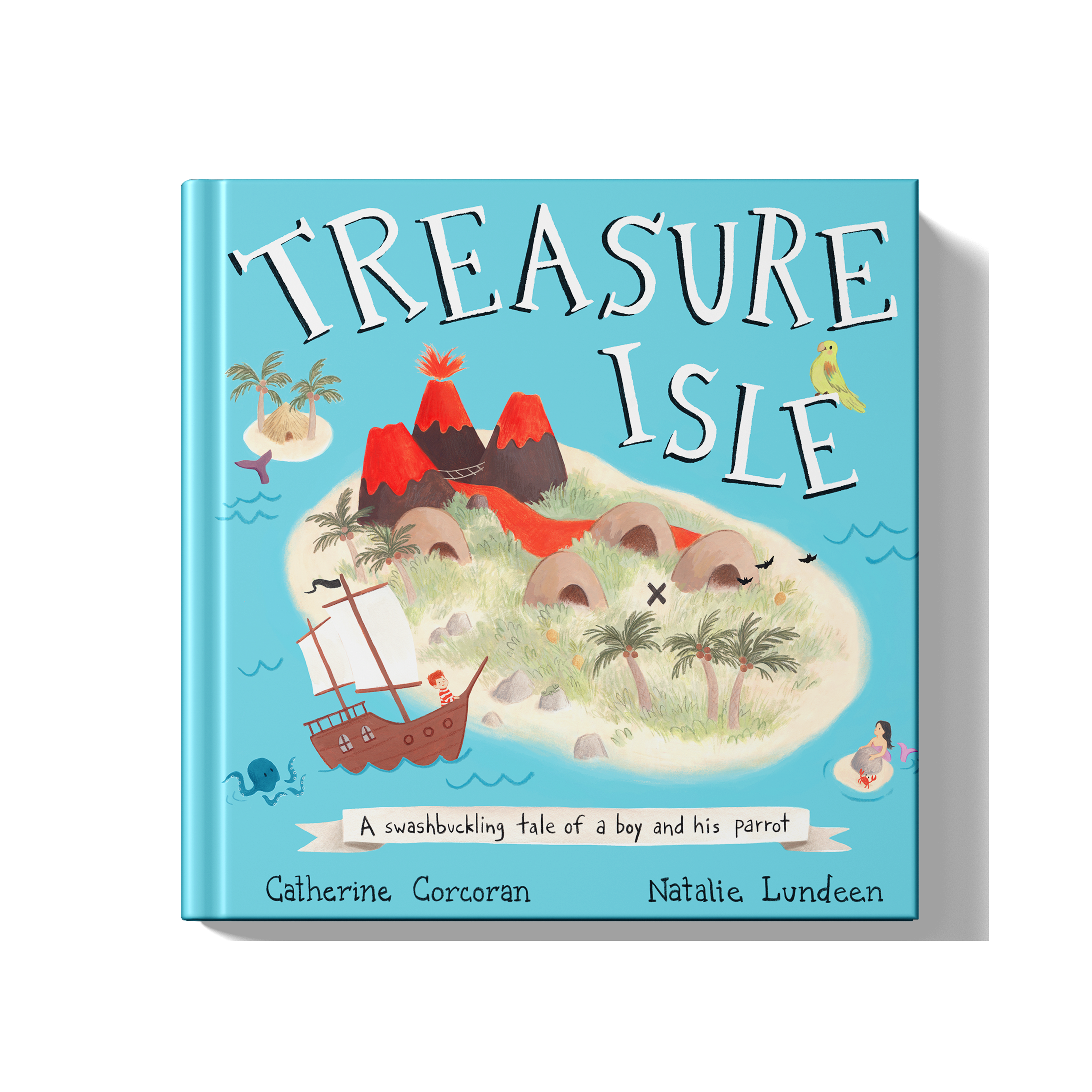 Treasure Isle: A Swashbuckling Tale of a Boy and his Parrot